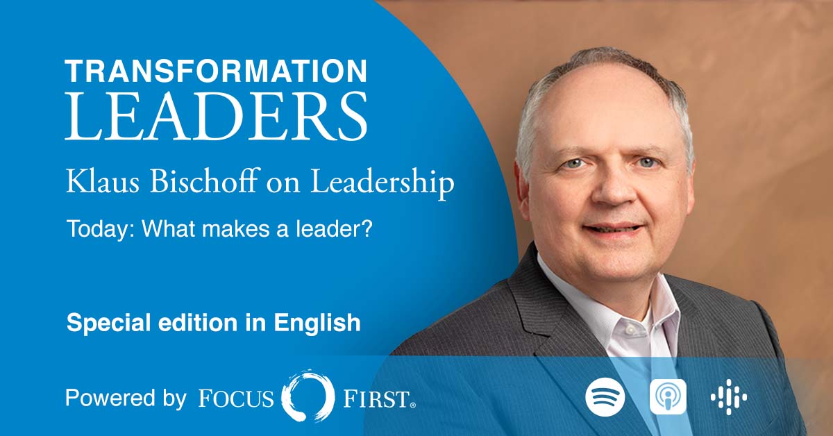 Podcast_Klaus Bischoff_What makes a leader