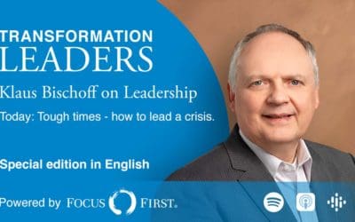 Klaus Bischoff on Leadership: Tough times – how to lead a crisis